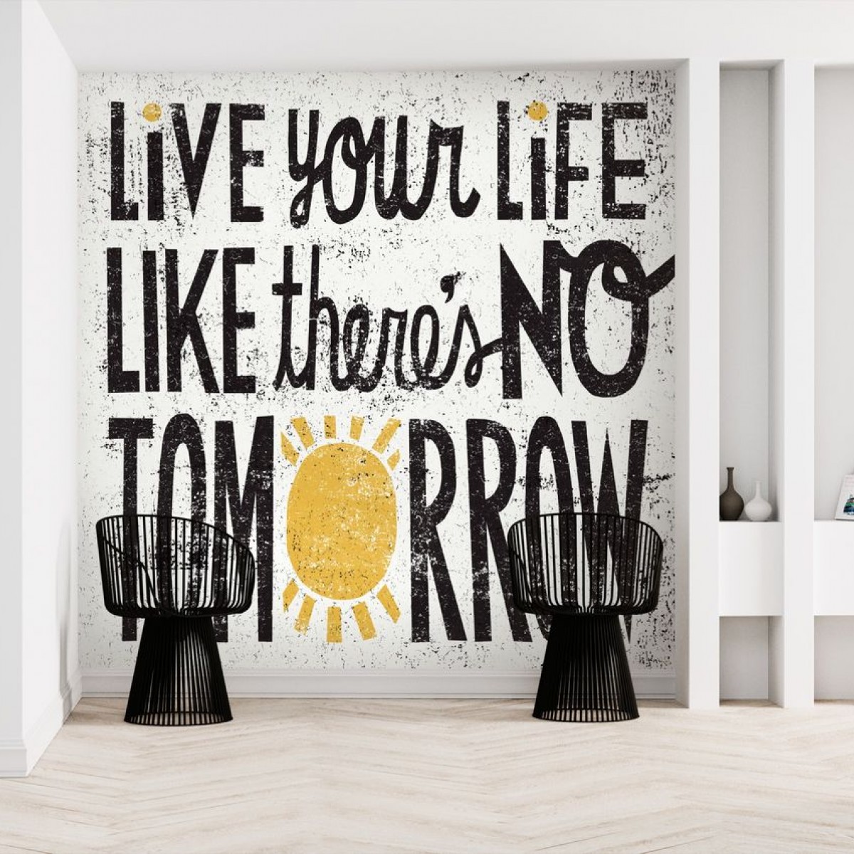 Fototapet No Tomorrow, personalizat, Photowall