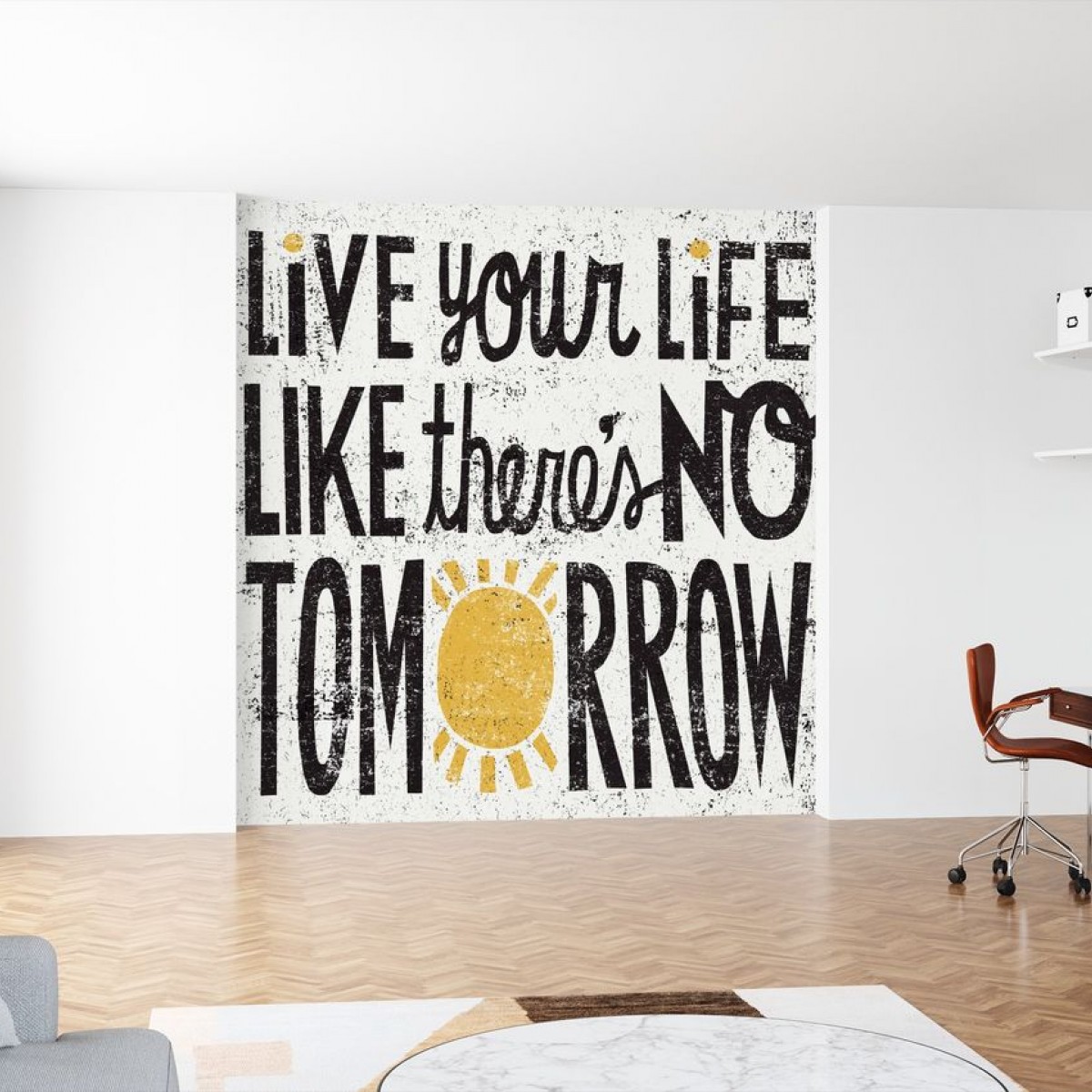 Fototapet No Tomorrow, personalizat, Photowall