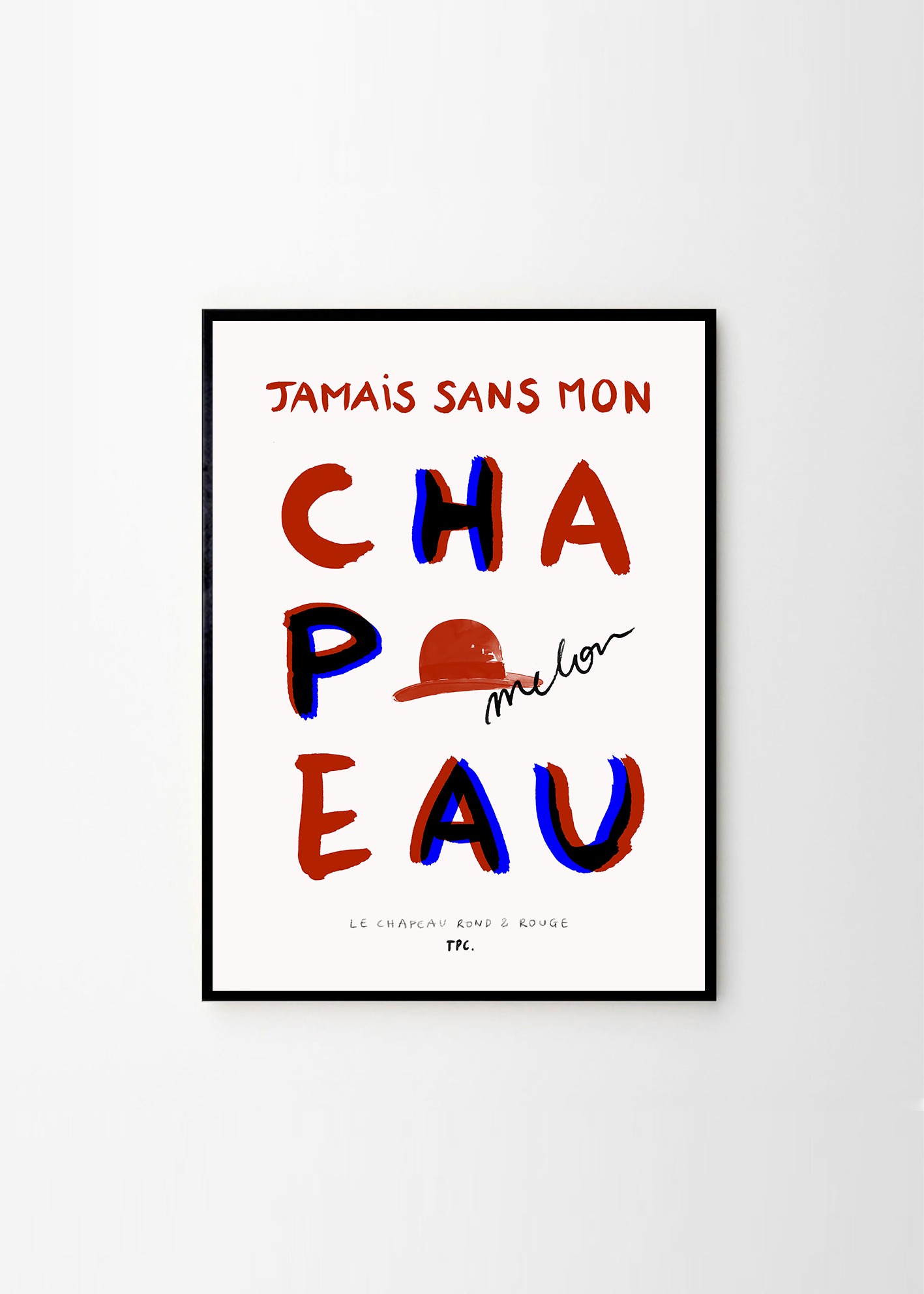 Poster/Tablou Le Chapeau Rond et Rouge, Another Art Project